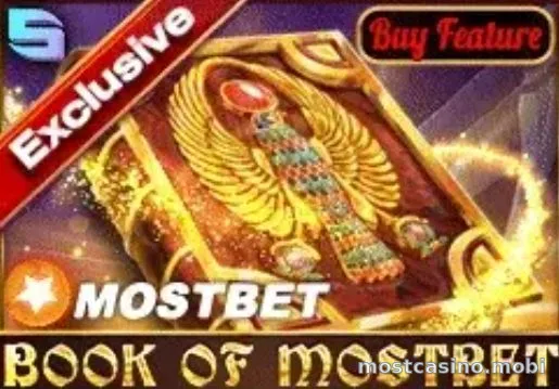 Эксклюзивный слот Book of Mostbet в приложении